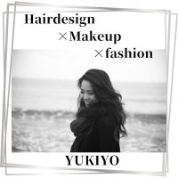 Hairdesign×Makeup×fashion By YUKIYO