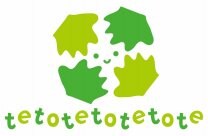TETOTETOTETOTE(てとてとてとて）