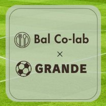 沖縄県中城村/飲食店「バルコラボグランデ中城店」×サッカーチーム「FCGRANDE那覇」