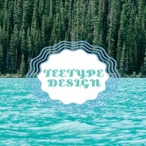 TEETYPE DESIGN