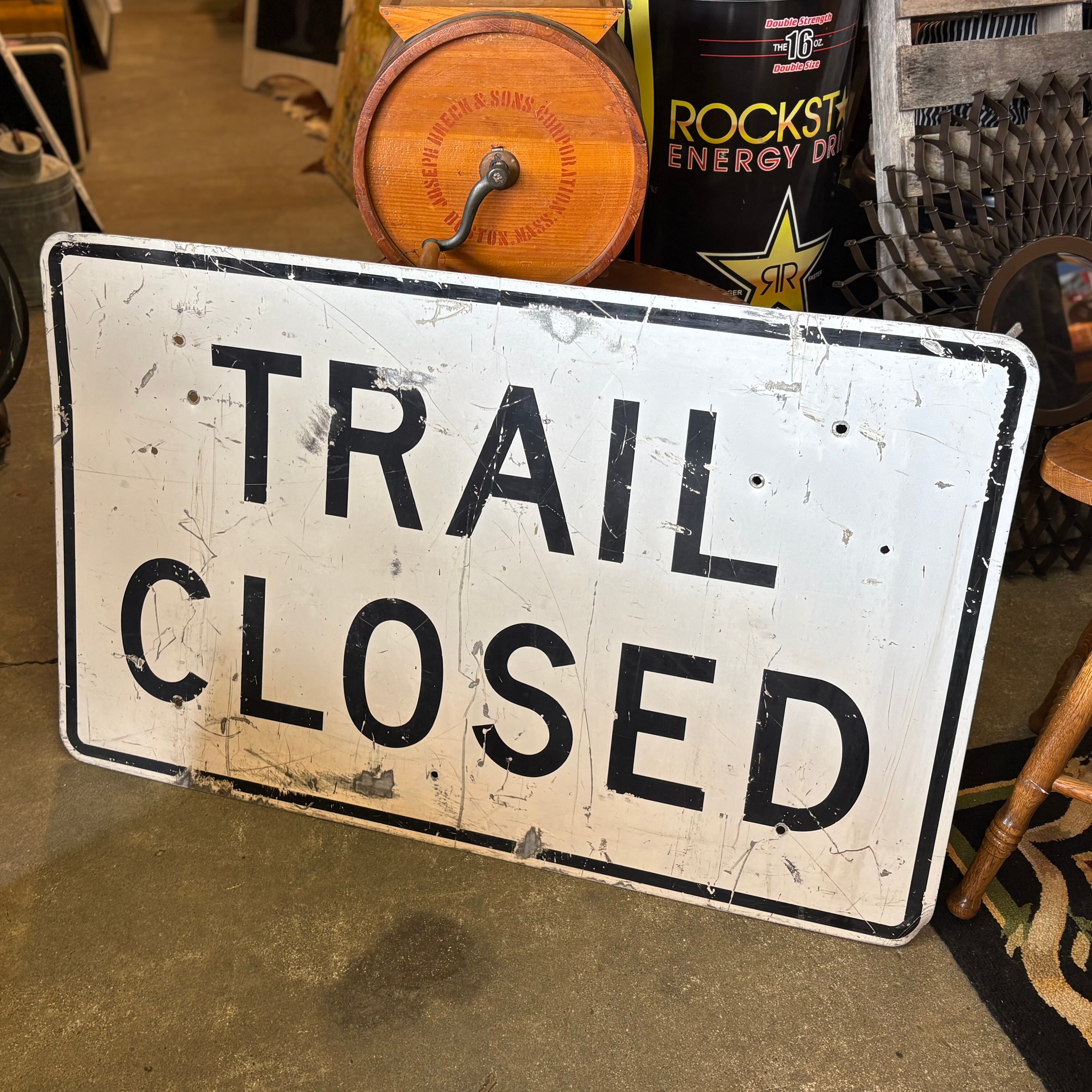 TRAIL CLOSED” Vintage U.S. Road Sign