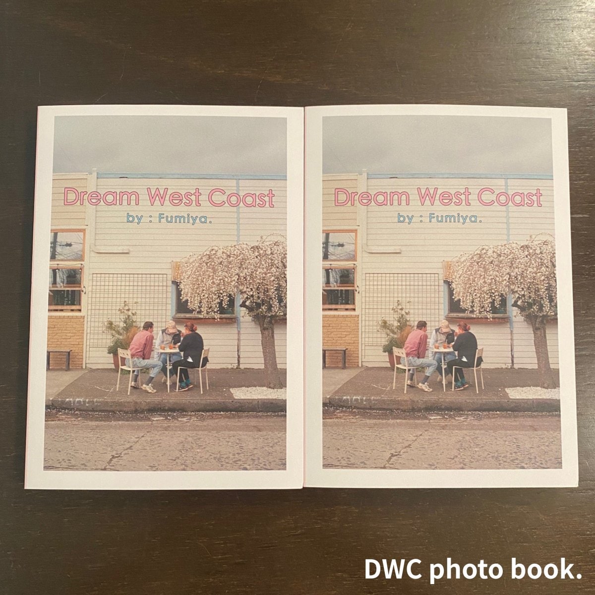 DWC photo book.｜アメリカ西海岸を旅した記憶