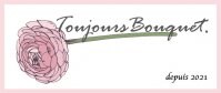 Toujours Bouquet.