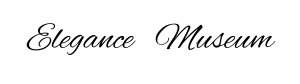 エレガンスミュージアム~EleganceMuseum~