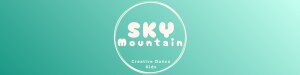 SKY MOUNTAIN~Creative DANCE Kids & ~