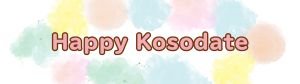 Happy  kosodate