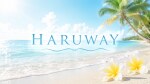 HARUWAY〜ハルウェイ〜