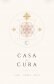 Casa de Cura